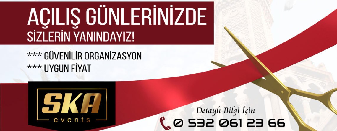 Açılış Organizasyonu İzmir