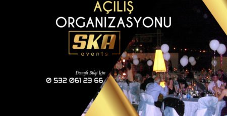 Açılış Organizasyonu Çiğli