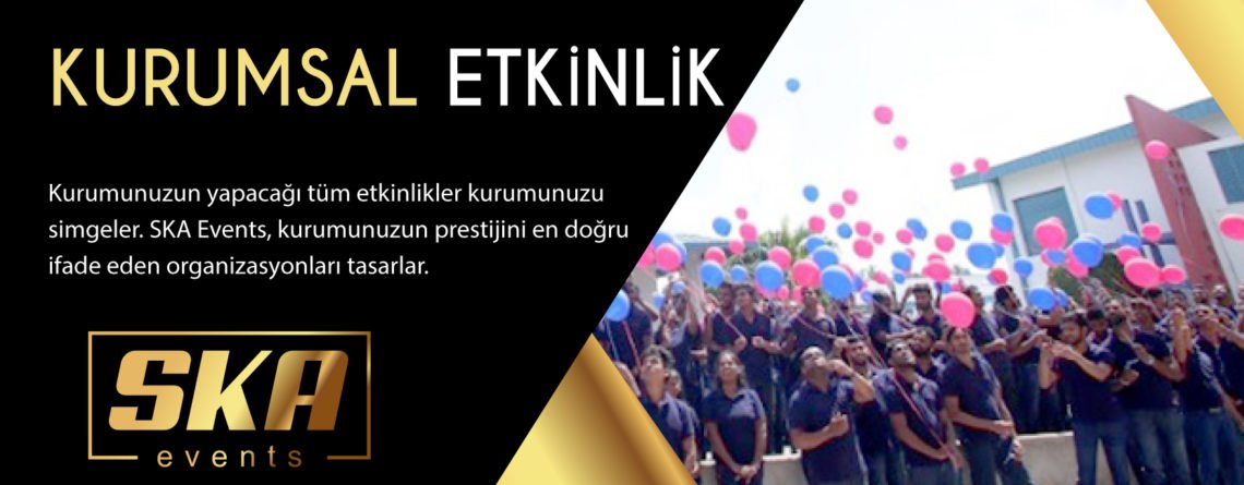 Kurumsal Etkinlik Bayraklı