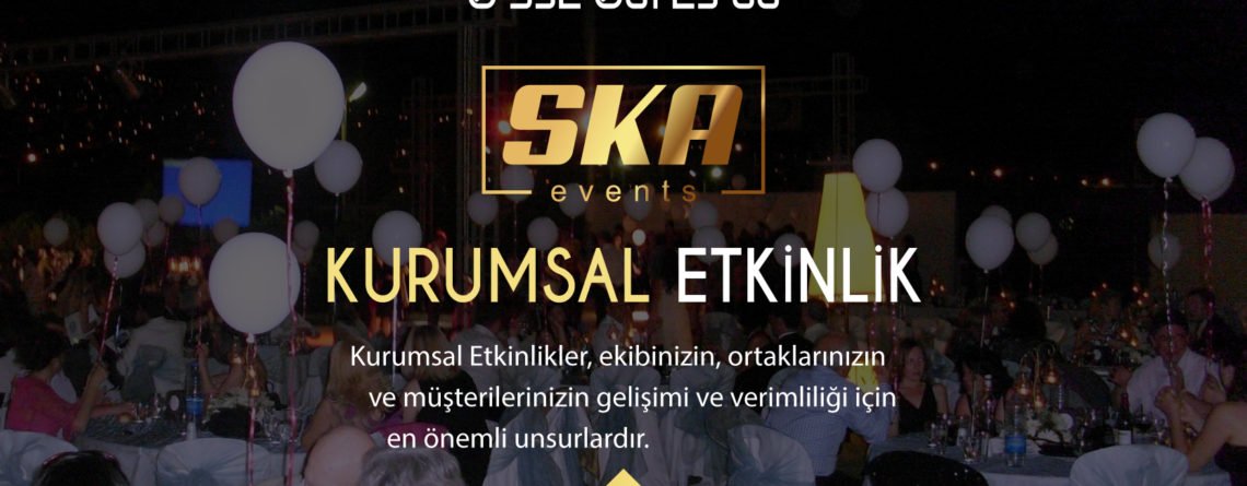Kurumsal Etkinlik Çeşme