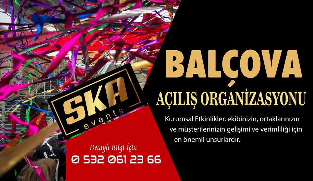 Açılış Organizasyonu Balçova