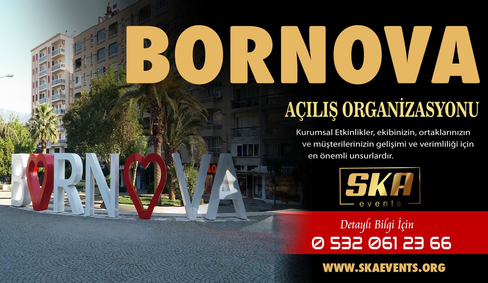 Bornova Açılış Organizasyonu