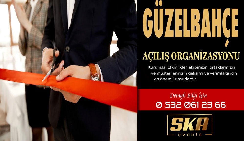Açılış Organizasyonu Güzelbahçe