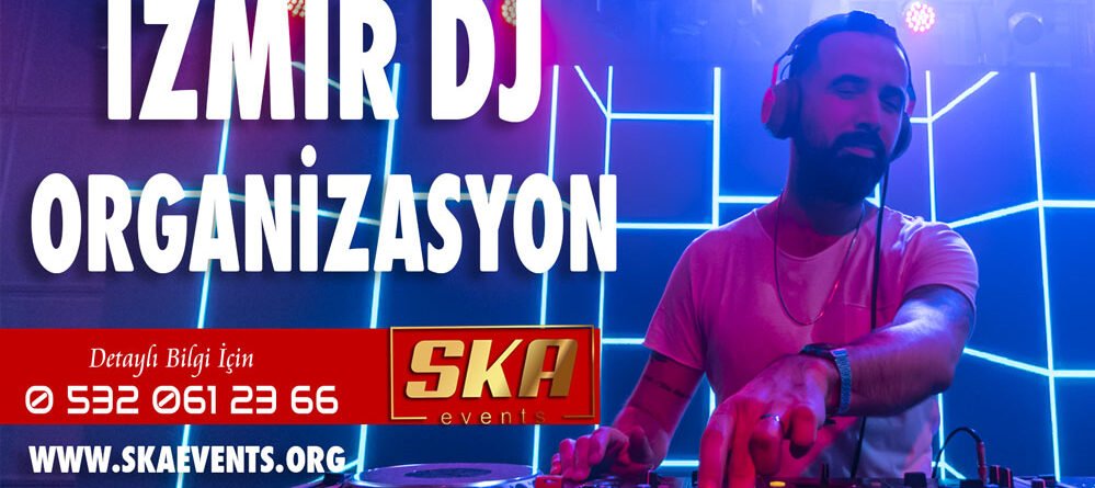 İzmir DJ Organizasyon
