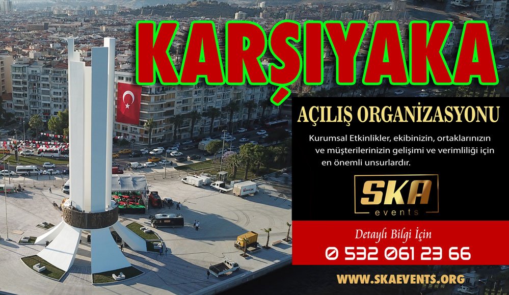Karşıyaka Açılış Organizasyonu
