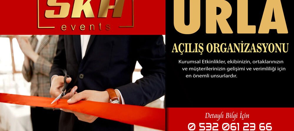 Açılış Organizasyonu Urla